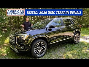 Review: Is the 2026 GMC Terrain Denali A Smart Buy?