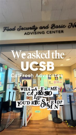 We asked our CalFresh Advocates, “ What are some CalFresh tips you’d recommend?” and this is what they said! Check out our location in the SRB and UCEN for more information about CalFresh and any resources. #UCSBthrive #KnowYourResources #BasicNeedsUCSB #UCSBcalfresh #CalfreshatUCSB