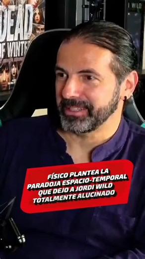 10K views · 206 reactions | Físico platea la paradoja espacio-temporal. | Jordi Wild | Facebook