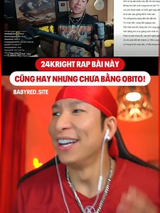 Anh Bằng Cổ Tay của thầy rap cũng hay đấy 🔥 #babyred #Reaction #24kright