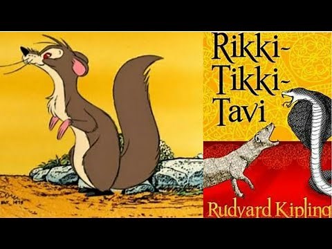 RIKKI TIKKI TAVI BY Rudyard Kipling | TEXT, SUMMARY AND EXPLANATION WITH PICTURES