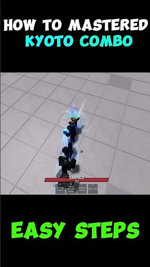 How to Mastered KYOTO Combo Quickly | The Strongest Battlegrounds