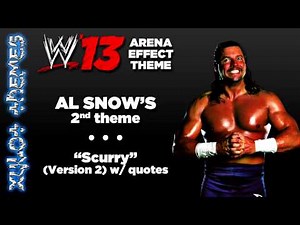 WWE '13 Arena Effect Theme - Al Snow's 2nd WWE theme, "Scurry" (Version 2) w/ Quotes