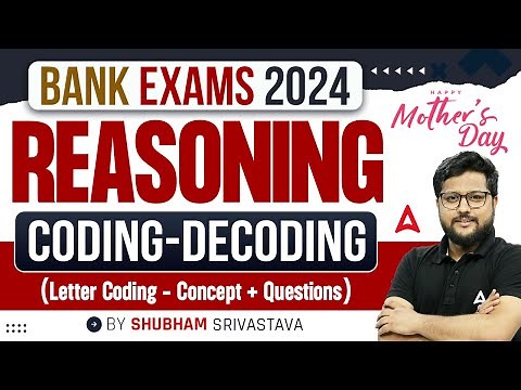 Coding-Decoding Reasoning Tricks for Bank Exams 2024 | By Shubham Srivastava