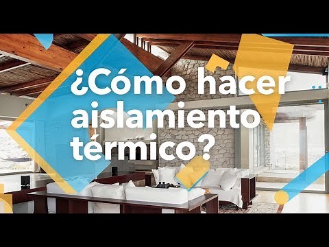 ¿Cómo hacer aislamiento térmico? - habitissimo