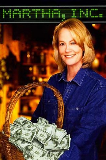Martha, Inc.: The Story of Martha Stewart (2003) - Movie