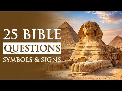 25 Bible Questions About Symbols & Signs in the Bible