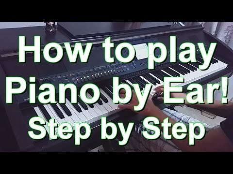 How To Play Piano By Ear! (Step by Step Tutorial)