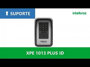 Cadastro de TAG mestre e usuários no XPE 1013 PLUS ID - i6201