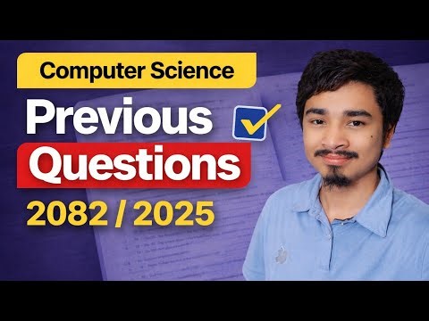 NEB Grade 12 Computer Science Question Paper 2082 (2025) Solve