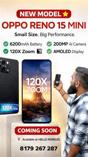 EXCLUSIVE OPPO SHOWROOM ALWAL on Instagram: "Pls call 8179 267 287 Alert 🚨 New Model Oppo Reno 15 Series 15mini Model coming #brardshiva #hellomobilesalwal #deal #oppo"