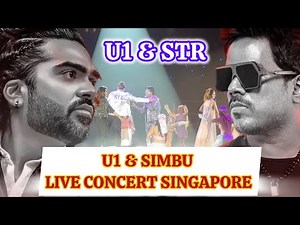 Simbu live 🇸🇬Singapore 🥳| Yuvan concert Singapore 2024 | Simbu & U1,Premji | Singapore