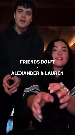 Friends Don't - Alexander Stewart & Lauren Spencer Smith #singing #friendsdont #shorts #video