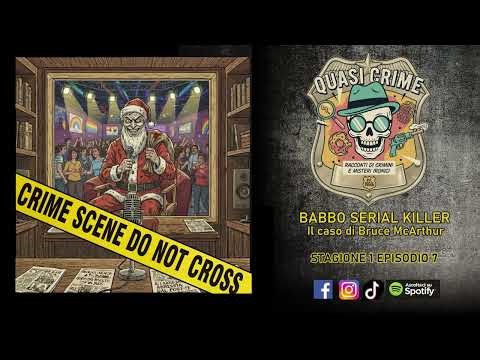 Babbo Serial Killer - Il caso di Bruce McArthur "Speciale Natale"