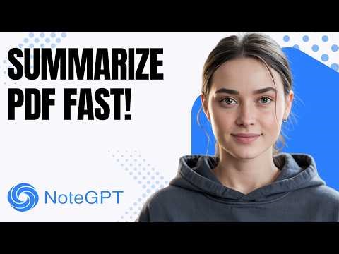 How to Summarize a PDF with NoteGPT (2026) | Step by Step for Beginners