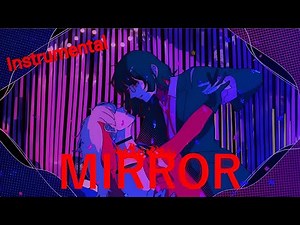 【Ado】MIRROR Instrumental version