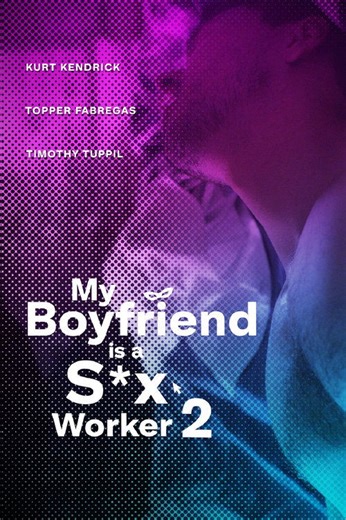 Stream My Boyfriend is a Sex Worker 2 (2024): Find it on Netflix, Prime Video, Hulu & more