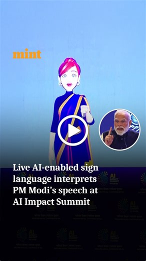 Mint | #WATCH | Live AI-enabled sign language interpretation of Prime Minister #NarendraModi’s speech at the #IndiaAIImpactSummit2026🎥... | Instagram