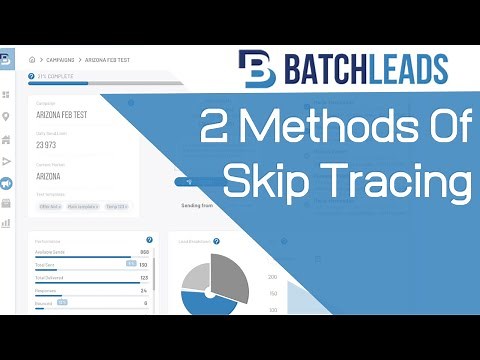 Batch Leads Tutorial: How to Use Batch Leads 🔍 The 2 Methods of Skip Tracing