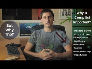 Why Is Computer Science Important?