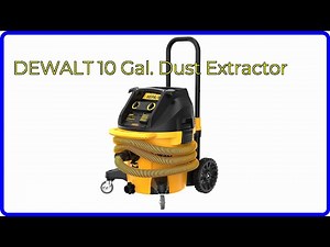 REVIEW (2026): DEWALT 10 Gal. Dust Extractor. First Look.