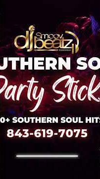 Southern Soul Party Sticks 300+ Southern Soul hits 843-619-7075