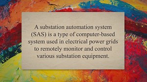 What is Substation Automation System?
