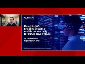 Webinar: Designing 6G - Enabling scalable mobile connectivity for our AI driven future - 091925