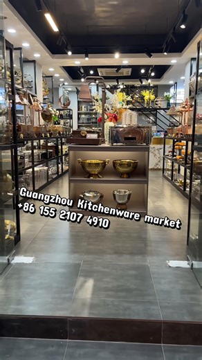 Exploring the Kitchenware Market in Guangzhou