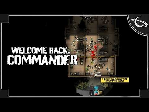 Welcome Back, Commander - (Squad Based Tactical Survival Game)