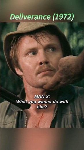 Deliverance (1972) | “The Arrow Shot” – Fear, Survival & A Point of No Return 🏹⚠️🌲
