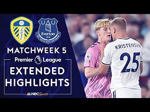 Leeds United v. Everton | PREMIER LEAGUE HIGHLIGHTS | 8/30/2022 | NBC Sports