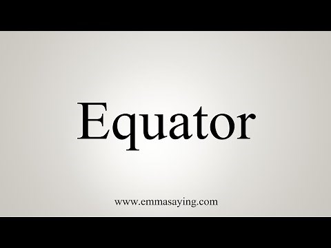 How To Say Equator