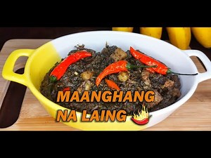 Maanghang na Laing (How to Cook Laing na Gabi with Pork)