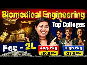 🧬Top Biomedical Engineering Colleges 2025 | High Placement, Low Fee #BTech #Biomedical #BTechCollege