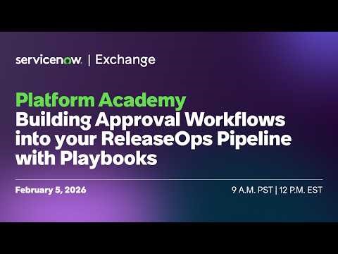 Platform Academy: Building Approval Workflows into your ReleaseOps Pipeline with Playbooks