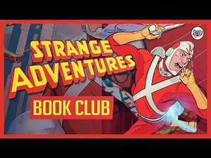 Strange Adventures | The Comics Pals Book Club