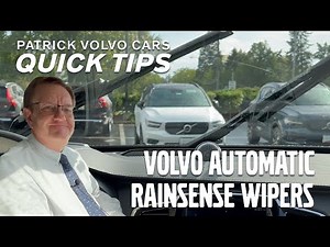 Volvo Automatic RainSense Wipers | Quick Tips | Patrick Volvo Cars