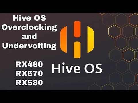 HiveOS overclocking RX480 RX570 RX580 (all 8GB cards)