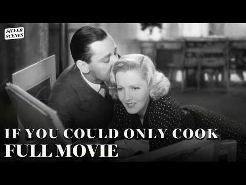If You Could Only Cook | ft. Jean Arthur | Full Movie | Silver Scenes