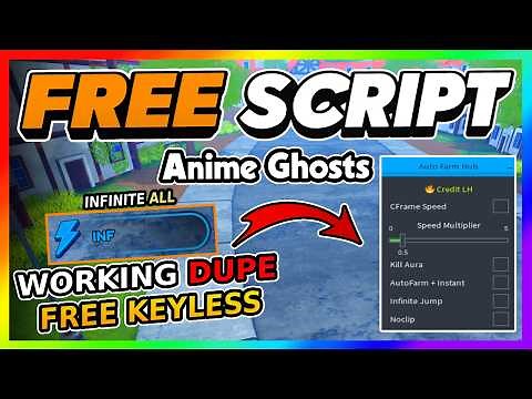 Anime Ghosts Script *NO KEY* - KILL AURA, AUTOFARM, AUTO RAID + MORE!