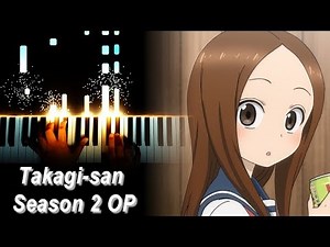 [Karakai Jouzu no Takagi-san Season 2 OP] "Zero Centimeters" - Yuiko Ohara (Piano)