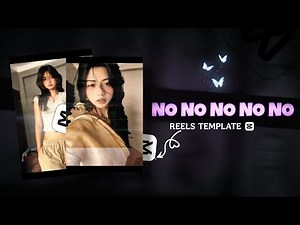 Trending ‘NO NO NO’ / Reel Template Tutorial In.. CapCut | ‪@ZETEdit.3‬
