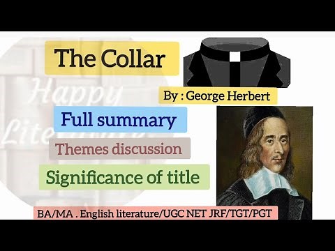 The Collar by George Herbert, full summary and poem analysis @happy literature #English literature.