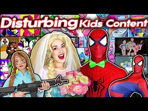 What Is Elsagate? - Disturbing Kids Content