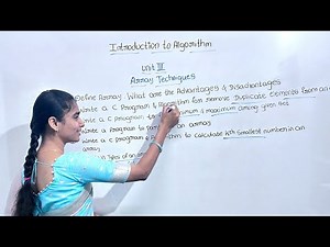 Algorithm 3rd unit Array Technique imp questions | BCA 1st Sem | Introduction to Algorithms |KUD
