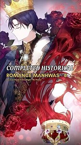 Historical Romance Manhwa Recommendations: Completed(8) No hiatus, no waiting❤️✨