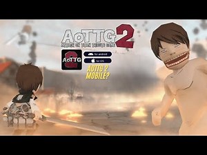 Aottg 2 Game Pc & Android? | Attack On Titan Tribute Game 2 | Aottg 2 Fan-Game