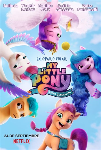 My Little Pony: Nueva generación (2021) ⭐ 6.8 | Animación, Aventura, Comedia