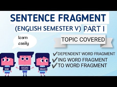 Sentence fragment| what is sentence fragment|How to fix them